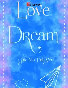 Love Dream [Giấc Mơ Tình Yêu]