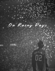 On Rainy Days (Những Ngày Mưa)