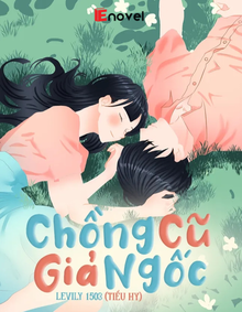 Chồng Cũ Giả Ngốc