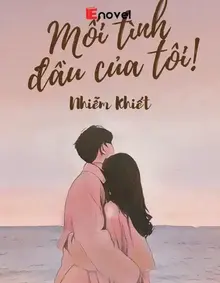 Mối Tình Đầu Của Tôi